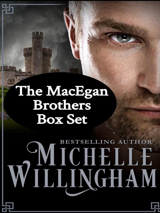 Title details for The MacEgan Brothers Box Set by Michelle Willingham - Wait list